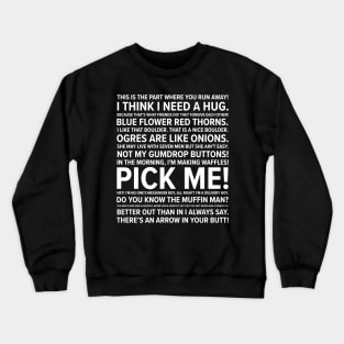 Shrek Quotes Crewneck Sweatshirt